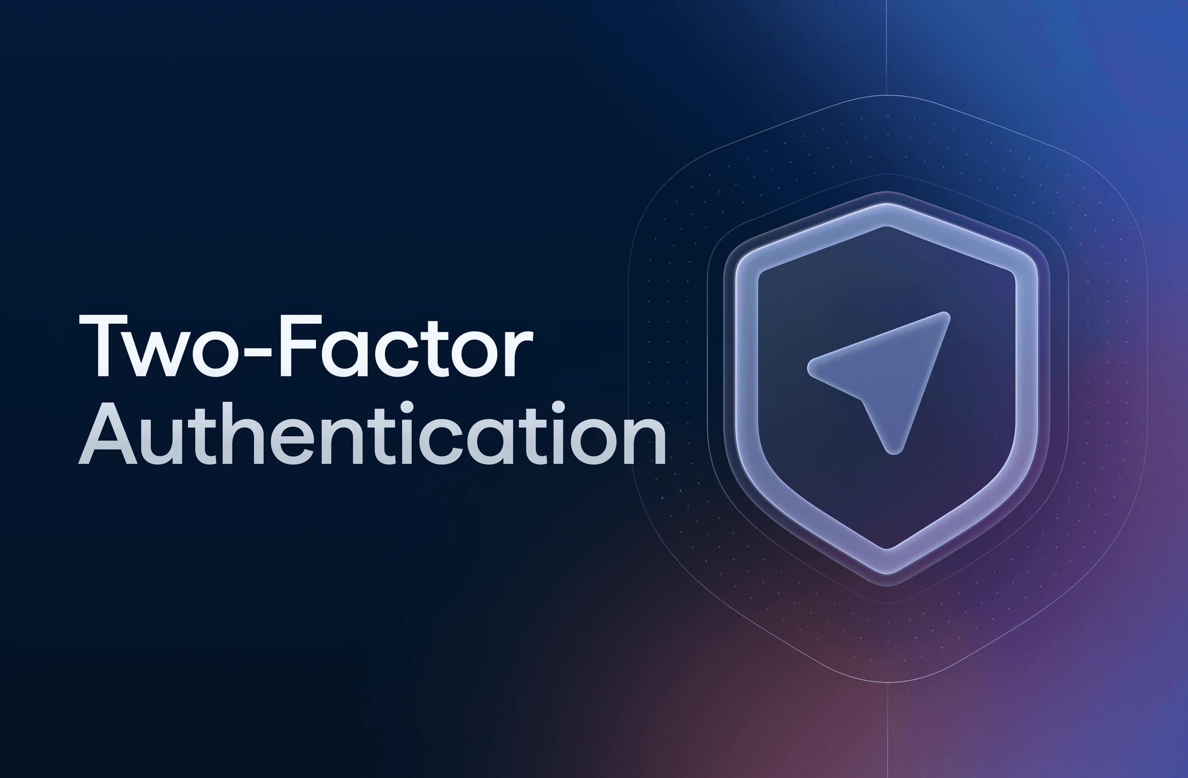 Two-Factor Authentication